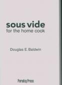 Sous Vide for the Home Cook cookbook