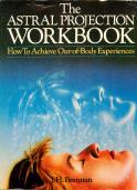 The Astral Projection Workbook