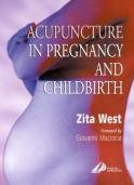 Zita West - Acupuncture in Pregnancy and Childbirth